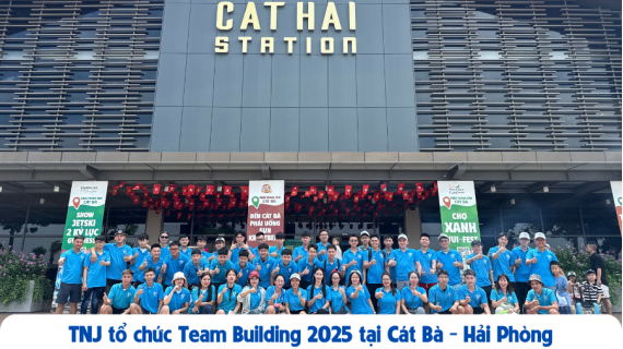 TNJ tổ chức Team Building 2025 tại Cát Bà – Vịnh Lan Hạ