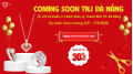 COMING SOON – TNJ Jewelry Đà Nẵng 